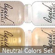 Liquid Pearls - Neutral Colors Set