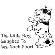 The Little Dog Laughed